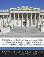 Upstryve's Code of Federal Regulations, Title 33, Parts 200 to 499, July 1, 2003 Edition product image provided by CFR. Upstryve provides access to online contractor course content, exam prep, books, and practice test questions to students and professionals preparing for their state contracting exams.