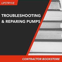 Troubleshooting and Repairing Pumps