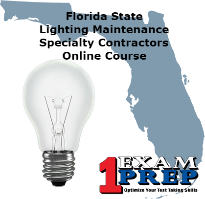 Florida Lighting Maintenance Specialty Electrical Contractor - Pearson Vue - Online Exam Prep Course