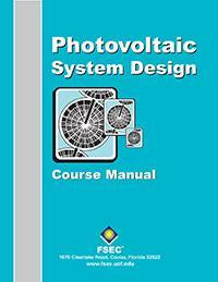 Photovoltaic System Design Course Manual, 1999 Book
