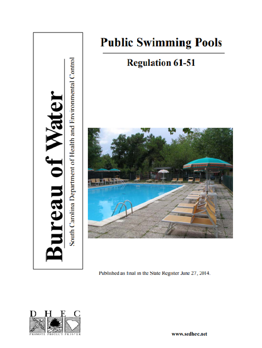 South Carolina Public Swimming Pools, Regulation 61-51