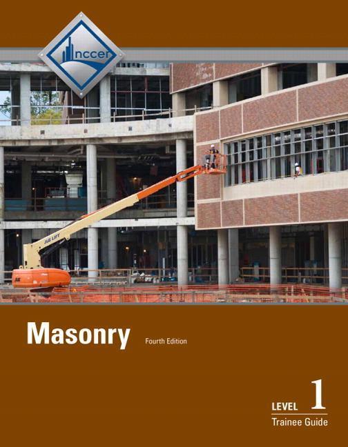 Masonry Level 1 Trainee Guide, 4th Edition