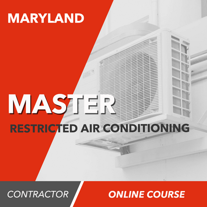 Maryland Master Restricted Air Conditioning Contractor - Online Exam Prep Course