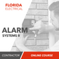 Florida Alarm Systems Contractor II - Online Exam Prep Course - Pearson VUE