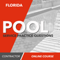 Florida Service Pool Contractor Exam - Online Practice Questions