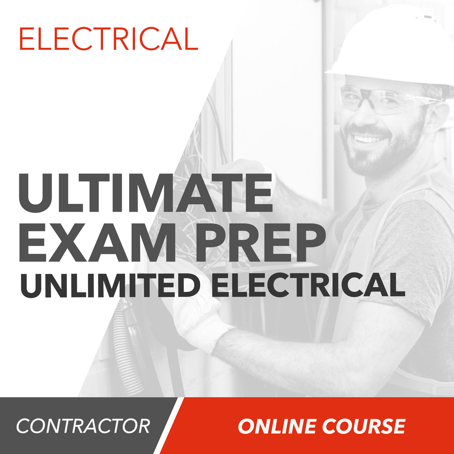 THE ULTIMATE EXAM PREP FOR UNLIMITED ELECTRICAL