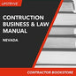 Upstryve's Construction Business and Law Manual for Nevada product image provided by UpStryve Book Store. Upstryve provides access to online contractor course content, exam prep, books, and practice test questions to students and professionals preparing for their state contracting exams.