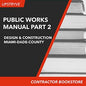 Public Works Manual Part 2: Design and Construction [Miami-Dade County]