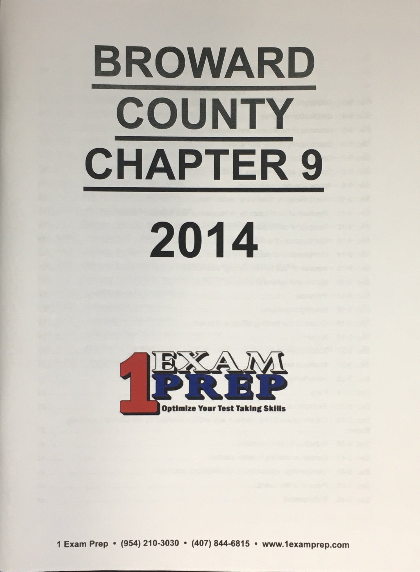 Broward County Code, Chapter 9 - Contractors, 2014. Upstryve's Broward County Code, Chapter 9 - Contractors, 2014 product image provided by UpStryve Book Store. Upstryve provides access to online contractor course content, exam prep, books, and practice test questions to students and professionals preparing for their state contracting exams.