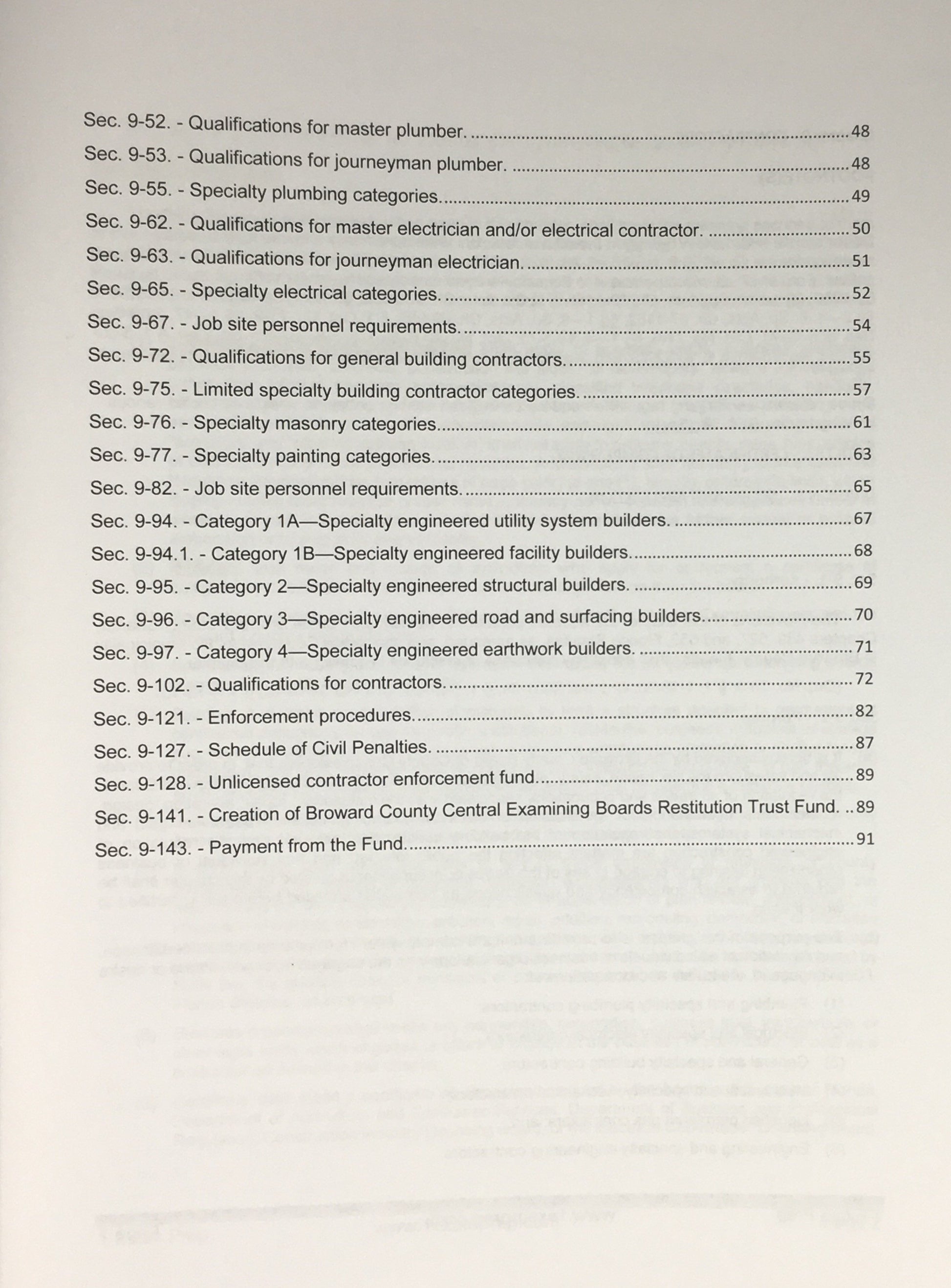 Broward County Code, Chapter 9 - Contractors, 2014. Upstryve's Broward County Code, Chapter 9 - Contractors, 2014 product image provided by UpStryve Book Store. Upstryve provides access to online contractor course content, exam prep, books, and practice test questions to students and professionals preparing for their state contracting exams.