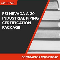 PSI Nevada A-20 Industrial Piping Contractor Certification Package