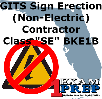 GITS Sign Erection (Non-Electric) Contractor - Class "SE" - BKE1B