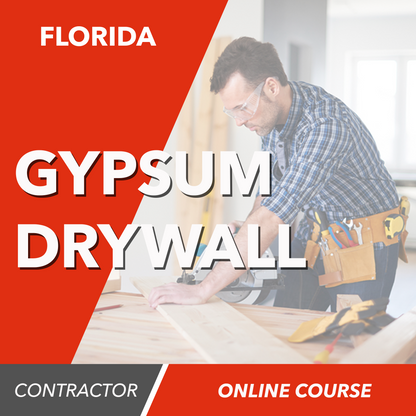 Florida Gypsum Contractor Trade Exam - Online Exam Prep Course