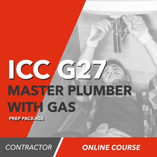 ICC G27 National Standard Master Plumber with Gas Exam Prep Package