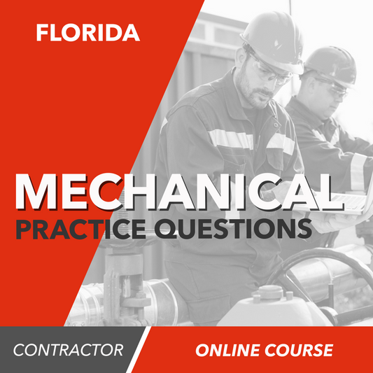 Florida Mechanical Contractor Exam - Online Practice Questions