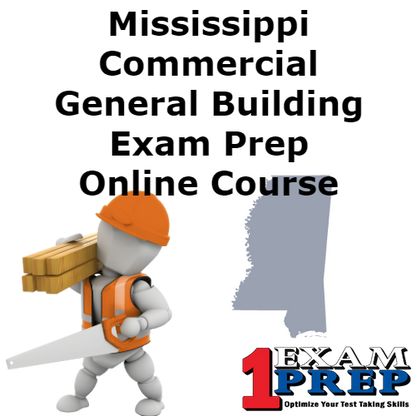 Mississippi NASCLA Commercial General Building Contractor - Online Exam Prep Course