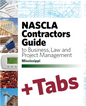Mississippi NASCLA Contractors Guide to Business, Law and Project Management, MS 6th Edition - Tabs Bundle Pak