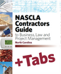 North Carolina NASCLA Contractors Guide to Business, Law and Project Management NC General, 10th Edition- Tabs Bundle Pak
