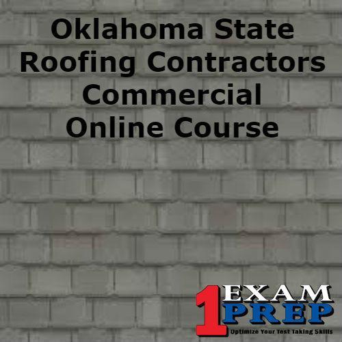 Oklahoma Roofing Contractor Commercial Endorsement - Online Exam Prep Course
