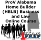 ProV Alabama Home Builder (HBLB) Business and Law Course