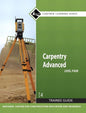 Upstryve's Carpentry Advanced Level 4 Trainee Guide, Paperback, 4th Edition product image provided by Pearson. Upstryve provides access to online contractor course content, exam prep, books, and practice test questions to students and professionals preparing for their state contracting exams.
