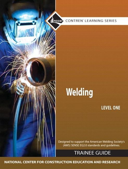 Welding Level One, 2009