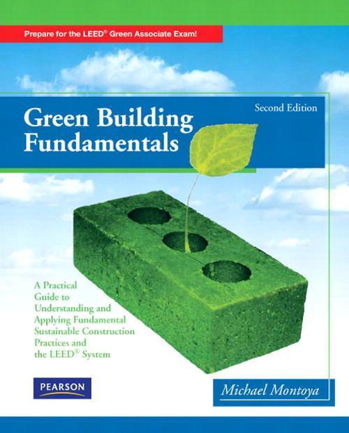 Green Building Fundamentals, 2nd Edition