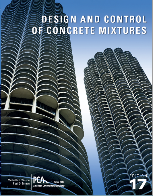 Design and Control of Concrete Mixtures, 17th Edition