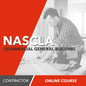 NASCLA Commercial General Building Contractor - Online Exam Prep Course