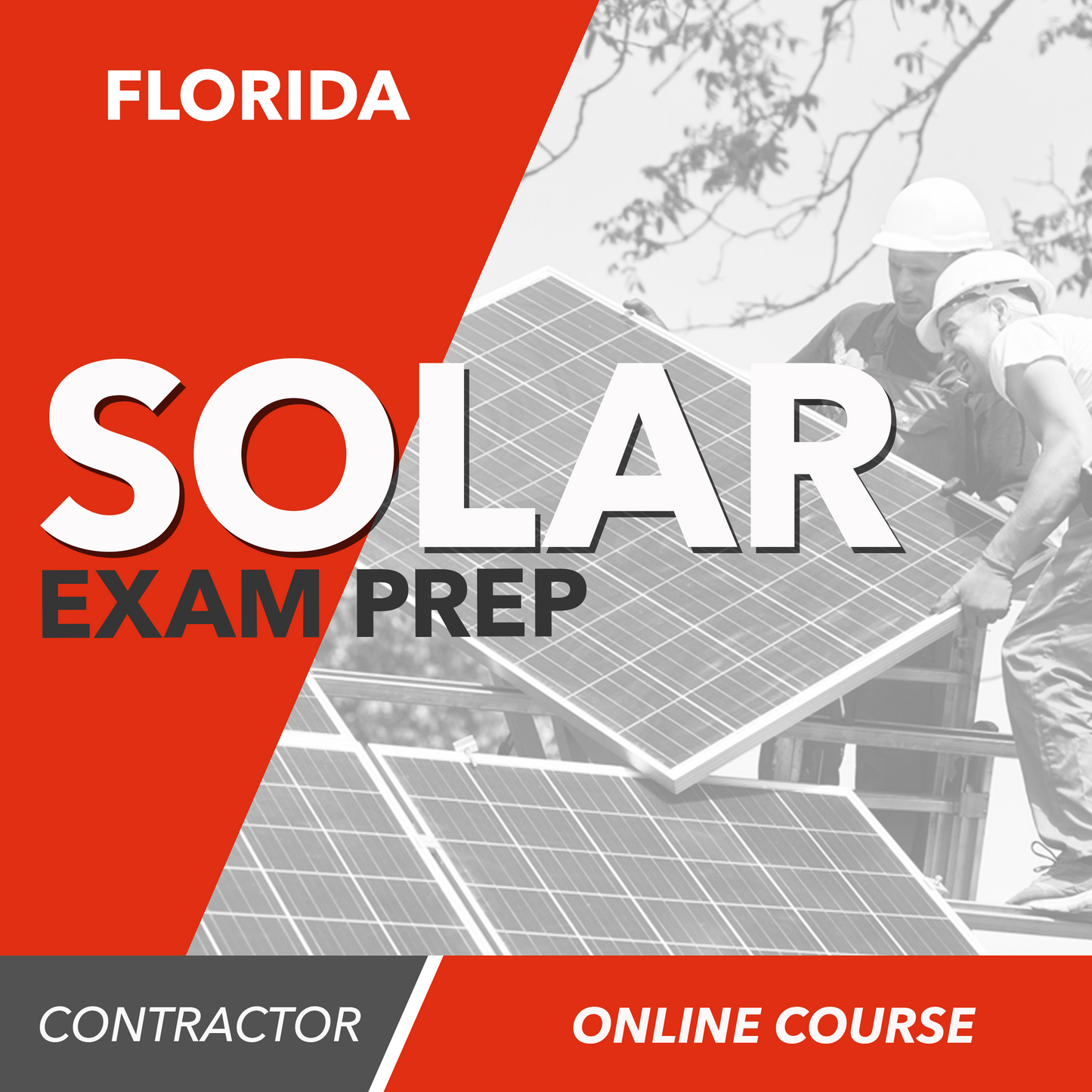 Florida Solar Contractor Trade Exam - Online Exam Prep Course